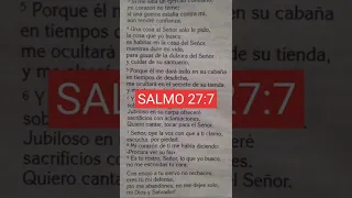 SALMO 27:7 #lospasajesdelabiblia #biblia #palabradeDios