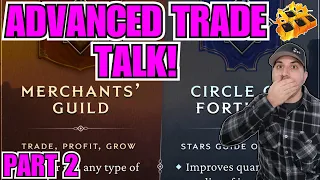 *FAQ* Last Epoch ADVANCED TRADE Talk... Part 2!!!