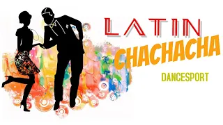 CHACHACHA LATIN MUSIC - NHẠC DANCESPORT