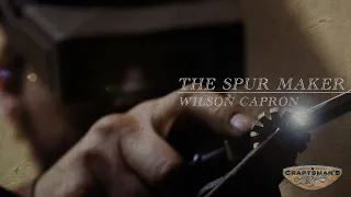 The Spur Maker | A Craftsman's Legacy