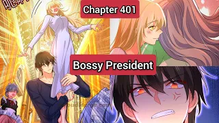 Bossy President Chapter - 401 | English translation | CEO Above, Me Below 443 | Romantic Mangas