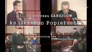 🎞 Fragment procesu zabójców ks. Jerzego Popiełuszki [Z ARCHIWUM IPN]
