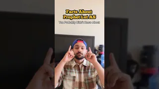 Facts About Prophet Lut AS