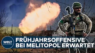 UKRAINE-KRIEG: Frühjahrsoffensive der Befreier bei Melitopol erwartet - Artilleriebeschuss in Donezk