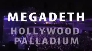 Megadeth - Hollywood Palladium 2/28/2016