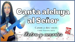 𝐂𝐚𝐧𝐭𝐚 𝐚𝐥𝐞𝐥𝐮𝐲𝐚 𝐚𝐥 𝐒𝐞ñ𝐨𝐫  "Canon a dos voces" Maranatha music | 𝑳𝒆𝒕𝒓𝒂 𝒚 𝒂𝒄𝒐𝒓𝒅𝒆𝒔 ♩ ♫ ♬ #alabanza