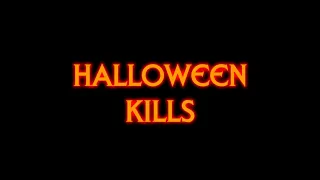 Halloween Kills (Fan Made Short) Trailer