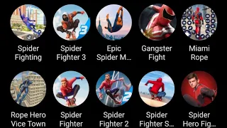 spider fighting:Hero game, rope hero vice town, spider fighter 3, spider fighter 2, spider fighter,