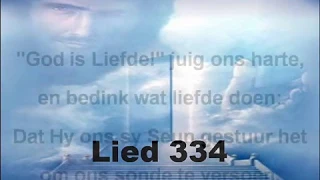 Afrikaans Christelik Lied: LB 334 God is Liefde! juig ons harte