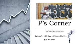 Episode 7 - INFO Cigars, Whiskey, & Pairing