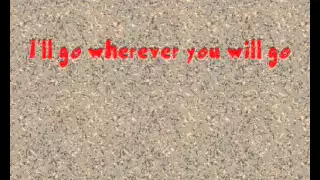 Wherever you Will go Lyrics (CoverBy BETH)
