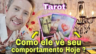 Como ele vê seu comportamento hoje ? Como ele está em relação a você hoje ?Rei do oraculo hoje