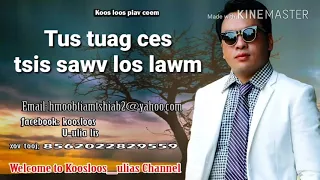 Tus tuag ces tsis sawv los lawm 6/9/2018