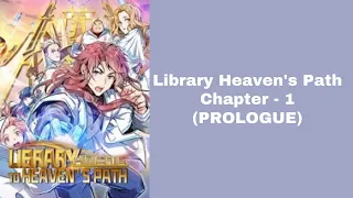 Library Heavens Path | Chapter - 1 (Prologue) | Bahasa Indonesia