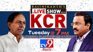 Rajinikanth's LIVE Show With KCR | Tuesday @ 7PM - TV9