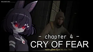 [ CRY OF FEAR  Part 3 ] I'M SOMEHOW AT CHAPTER 4 HAHAAAAA [ Phase-Connect ]