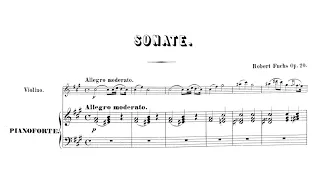 Robert Fuchs – Violin Sonata No.1, in F♯ minor
