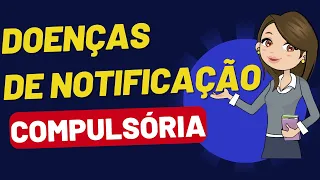 Doenças de Notificação Compulsória