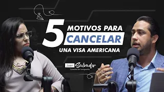 5 COSAS POR LAS QUE TE CANCELAN UNA VISA AMERICANA