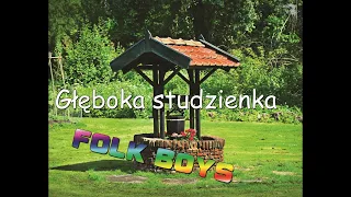 Folk Boys - Głęboka studzienka 2022 NOWOŚĆ