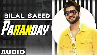 Paranday (Full Audio) | Bilal Saeed | Latest Punjabi Songs 2019 | Speed Records