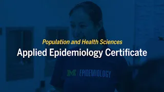 Population and Health Sciences | Applied Epidemiology Certificate & Elective Series