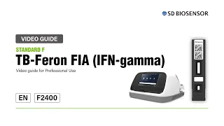 [F2400] Guide for STANDARD F TB-Feron FIA (IFN-gamma) (professional use only)