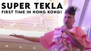 SUPER TEKLA in HONG KONG - full version SOBRANG NAKAKATAWA!
