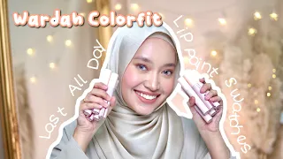 WARDAH COLORFIT LAST ALL DAY LIP PAINT / REVIEW + SWATCHES ALL 12 COLORS
