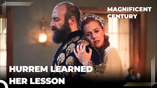 Sultan Suleiman Forgives Hurrem! | Magnificent Century