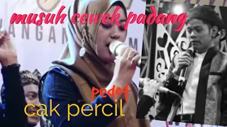 Cak percil pedot musuh cewek padang