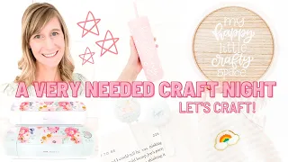 A Very Needed Night Crafting | Let's Craft Through My To Do List!  2023 Cricut Crafts