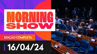 VOTAÇÃO DA PEC DAS DROGAS - MORNING SHOW - 16/04/2024