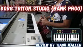 KORG TRITON STUDIO (BANK PROG A e B) REVIEW bY TIAGO MALLEN #korgtriton #workstation #tiagomallen