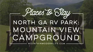 Places We've Stayed: Mountain View Campground in Hiawassee, GA