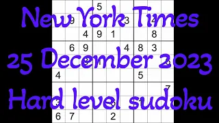 Sudoku solution – New York Times 25 December 2023 Hard level