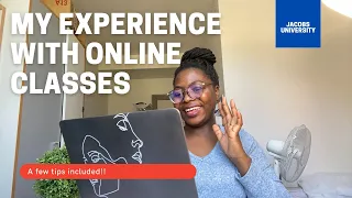 My online learning experience at Jacobs University