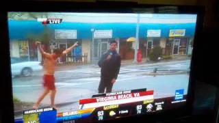 Naked guy on weather channel - Hurricane Irene