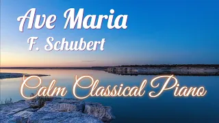 Ave Maria | Schubert | Música Clássica Instrumental | Acalmar e Pacificar | Piano