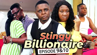 STINGY BILLIONAIRE 9&10 Final (New Movie) Bombshell & Chinenye 2020 Latest Nigerian Nollywood Movie