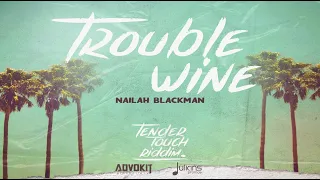 Nailah Blackman - Trouble Wine (Tender Touch Riddim) | 2021 Soca | AdvoKit Prod. x Julianspromos