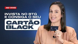 Novidades CARTÃO BLACK BTG PACTUAL. Consiga o seu!