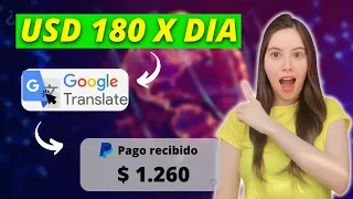 Gana USD 180 x día con Google Translate 👉 Gana dinero por internet desde casa (lo probe)✅