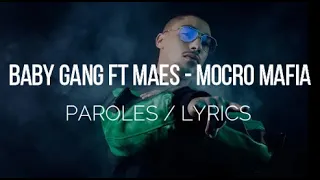 BABY GANG Ft MAES - Mocro Mafia (PAROLES/LYRICS)