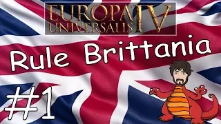 Rule Britannia! #1 | Historical England Into UK in Europa Universalis IV