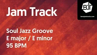 Soul Jazz Groove Jam Track in E major / E minor "Point of View" - BJT #11