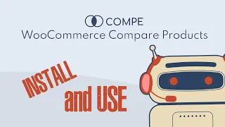 How to install and use COMPE - WooCommerce Compare Products