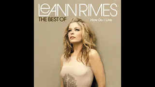 How Do I Live - Leann Rimes (1997) audio hq