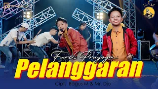 PELANGGARAN - FAREL PRAYOGA ( OFFICIAL MUSIC VIDEO FP MUSIC )