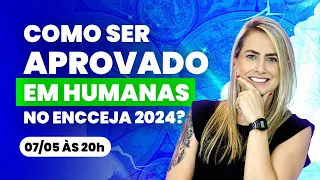 Como ser aprovado em Humanas no ENCCEJA 2024? | Semana de Conteúdos Termine